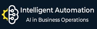 Intelligent Automation Tutorial