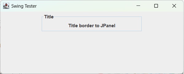 Add Title border to a JPanel