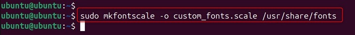 mkfontscale Command in Linux5
