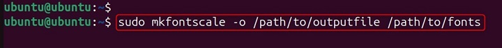 mkfontscale Command in Linux7